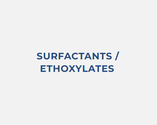  SURFACTANTS / ETHOXYLATES